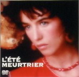L'Ete Meurtrier